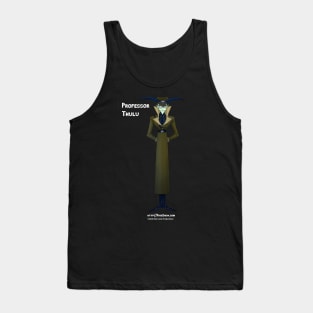 Professor Thulu Tank Top